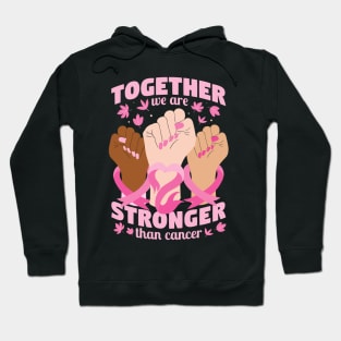 Stronger Together hands Breast Cancer Awareness Support Hoodie